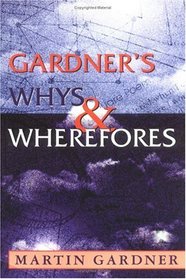 Gardner's Whys  Wherefores