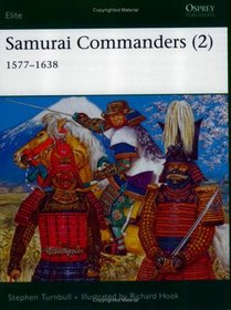 Samurai Commanders (2): 15771638 (Elite)