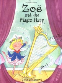 Zoe and the Magic Harp