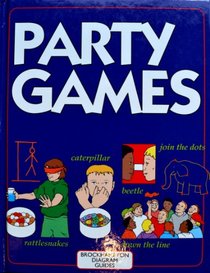 Party Games (Brockhampton Diagram Guides)