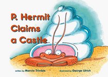 P. Hermit Claims a Castle