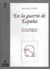 En la guerra de Espana: Cronicas y enunciados (Serie Arte y cultura) (Spanish Edition)