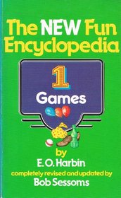 The New Fun Encyclopedia: Games
