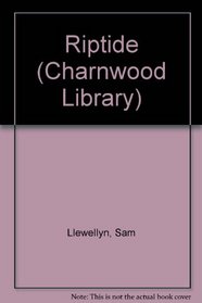 Riptide/Large Print (Charnwood Large Print Library Series)