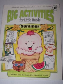 Big Activities for Little Hands: Summer