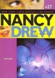 Intruder (Nancy Drew (All New), Girl Detective)