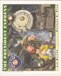 The President Express (Great Railway Adventures, Series 1, Adventure 2)