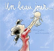 Un Beau Jour... (French Edition)