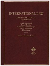 International Law Cases and Materials: Cases and Materials (American Casebook Series)