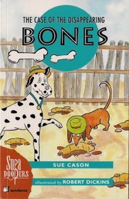 The Case of the Disappearing Bones (Supa Doopers)