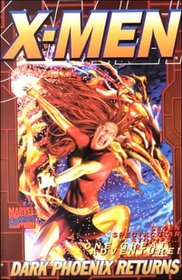 Dark Phoenix Returns (Uncanny X-Men)