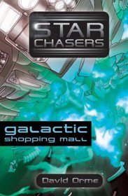 Galactic Shopping Mall (Starchasers)