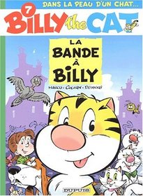 Billy the cat, tome 7 : La bande  Billy