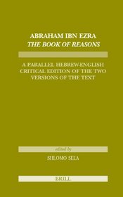 Abraham Ibn Ezra The Book of Reasons (tudes Sur Le Judasme Medieval)