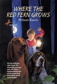 Where the Red Fern Grows: With Connections