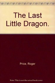 The Last Little Dragon.