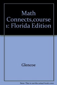 Florida Math Connects Course 1