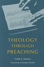 Theology Through Preaching: Sermons for Brentwood