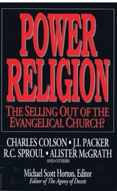 Power Religion: The Selling Out of the Evangelical Church?