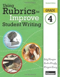 Using Rubrics to Improve Student Writing, Grade 4