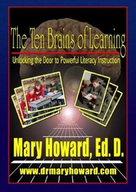 The Ten Brains of Learning: Unlocking the Door to Powerful Literacy Instruction