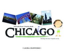 Postcards from Chicago / Postales desde Chicago (Bilingual English/Spanish (Spanish and English Edition)