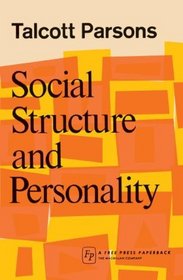 Social Structure and Personality