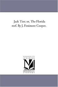 Jack Tier: the Florida reef