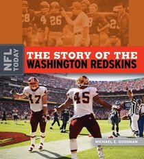 The Story of the Washington Redskins (The NFL Today)