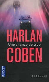 Une Chance de Trop (No Second Chance) (French Edition)