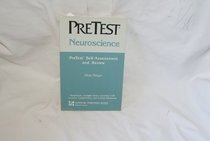 Neuroscience: Pre-Test Self-Assessment and Review (Basic Science)