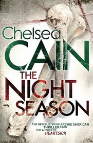 The Night Season (Archie Sheridan & Gretchen Lowell, Bk 4)