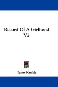 Record Of A Girlhood V2