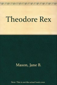 Theodore Rex