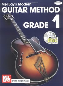 Mel Bay's Modern Guitar Method Grade 1