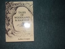 Tales of Woodland and Harvest