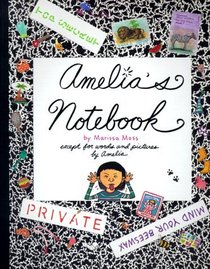 Amelia's Notebook (Amelia's Notebooks, Bk 1)