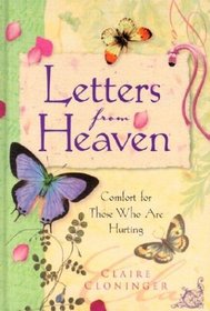 Letters from Heaven: Comfort for Those Who Are Hurting