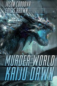 Murder World: Kaiju Dawn