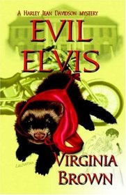 Evil Elvis (Harley Jean Davidson, Bk 3)