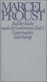 Werke, Frankfurter Ausgabe, Ld, Bd.3, Auf der Suche nach der verlorenen Zeit