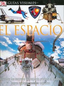 Espacio, El (DK Eyewitness Books) (Spanish Edition)