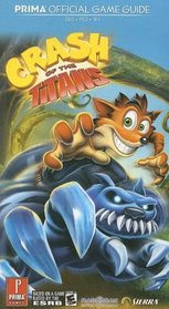 Crash of the Titans: Prima Official Game Guide (Prima Official Game Guides)