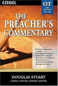 Preacher's Commentary, Vol. 20: Ezekiel