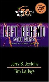 Murder in the Holy Place (Left Behind: The Kids, Bk 30)