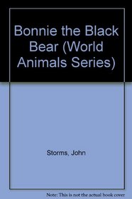 Bonnie the Black Bear (World Animals)