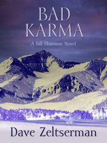 Bad Karma (Bill Shannon, Bk 2)