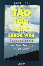 Tao de la salud, segunda parte (Spanish Edition)