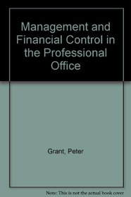 MANAGEMENT AND FINANCIAL CONTROL IN THE PROFESSIONAL OFFICE
