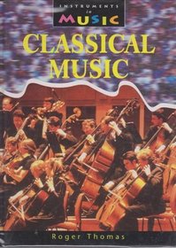 Classical Music (Instruments in Music)